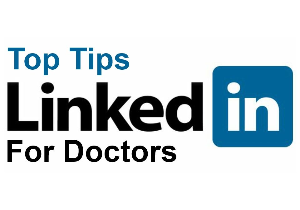 Top Tips-Linkedin for Doctors